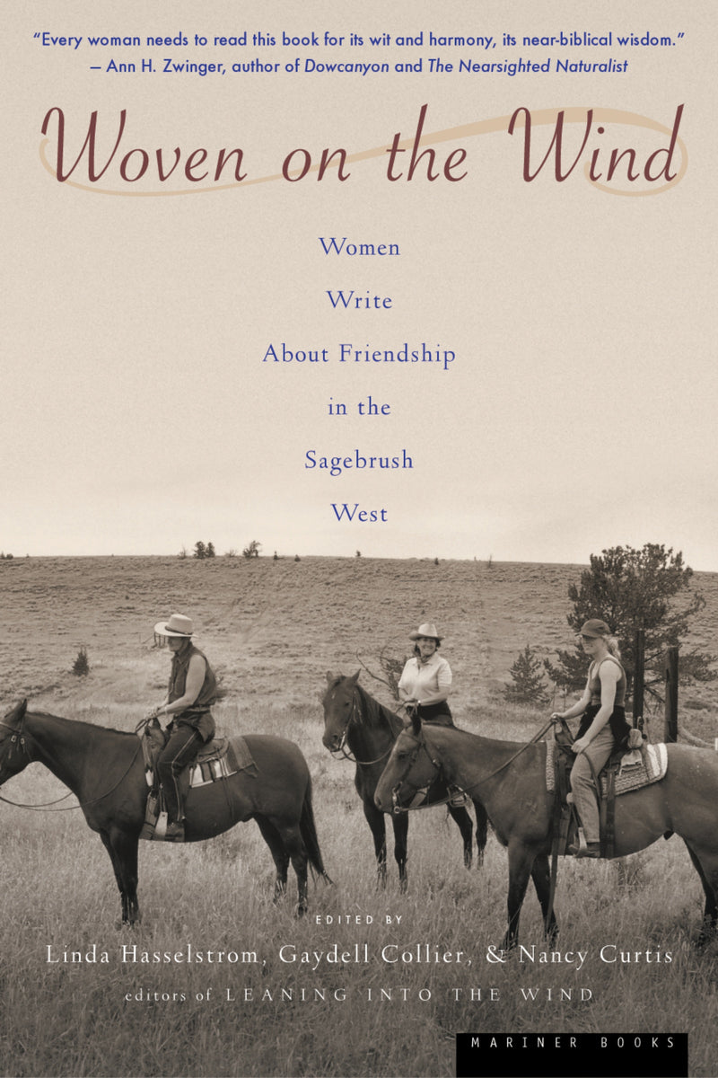 Woven On The Wind: Women Write about Friendship in the Sagebrush West