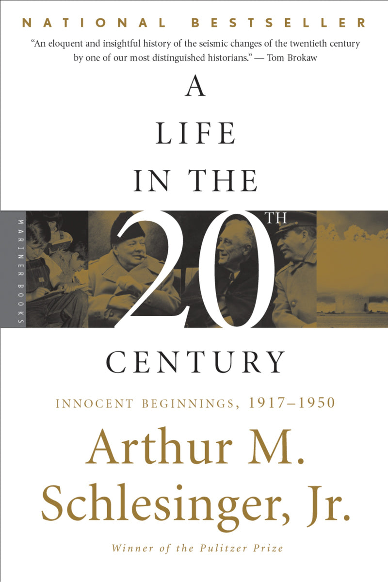 A Life In The Twentieth Century: Innocent Beginnings, 1917-1950