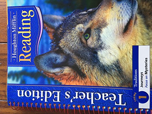Houghton Mifflin Reading Traditions Theme 1 Journeys (Focus on Mysteries) Teacher's Edition Houghton Mifflin Company