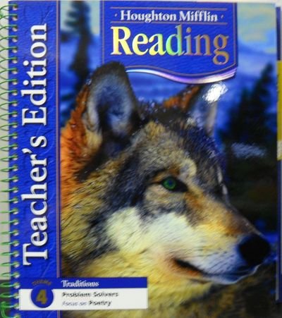Problem Solvers, Teacher's Edition (Reading Traditions, Grade 4, Theme 4) Houghton Mifflin Company