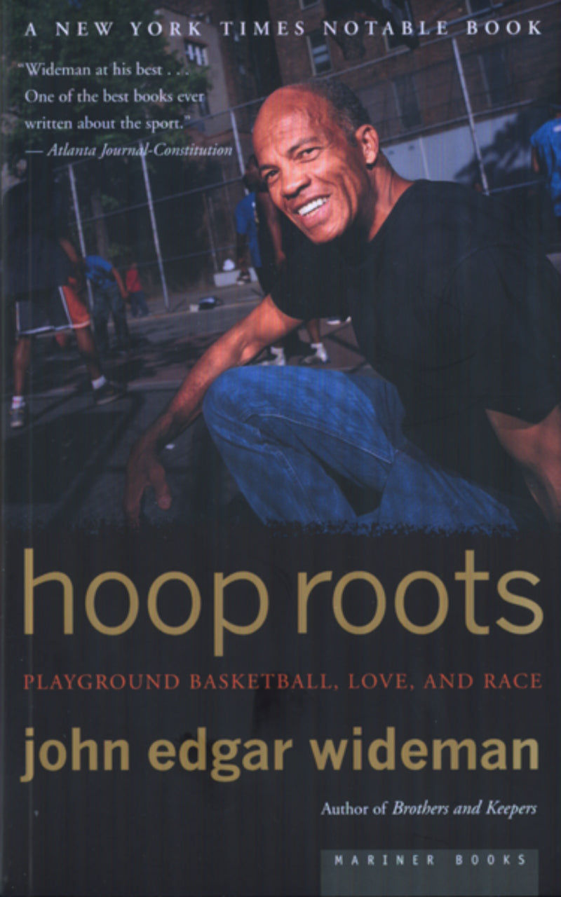 Hoop Roots: Basketball, Race, and Love