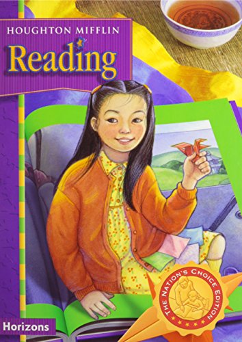Houghton Mifflin Reading: Horizons, Level 3.2: The Nation's Choice: Student Edition 2003 (Houghton Mifflin Reading: The Nation's Choice) [Hardcover] HOUGHTON MIFFLIN