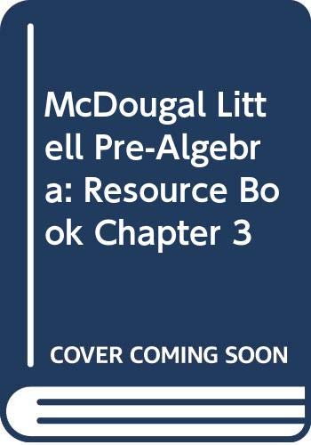 McDougal Littell Pre-Algebra: Resource Book Chapter 3 [Paperback] McDougal Littell