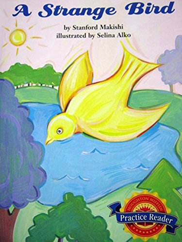Houghton Mifflin Reading Leveled Readers Level 3.3.4 Abv Lv A Strange Bird