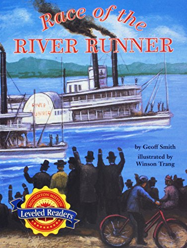Houghton Mifflin Reading Leveled Readers Level 4.1.4 Bel Lv Race of the River Runner