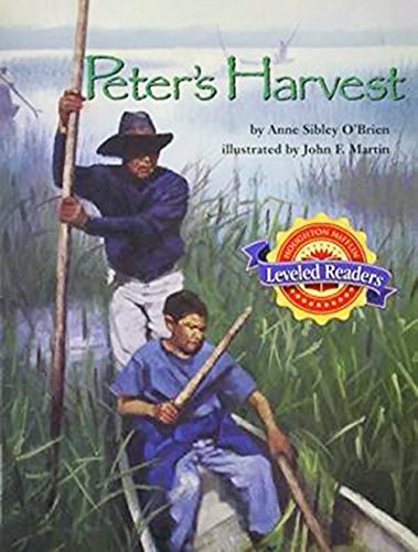 Houghton Mifflin Reading Leveled Readers Level 4.6.1 Bel Lv Peter's Harvest