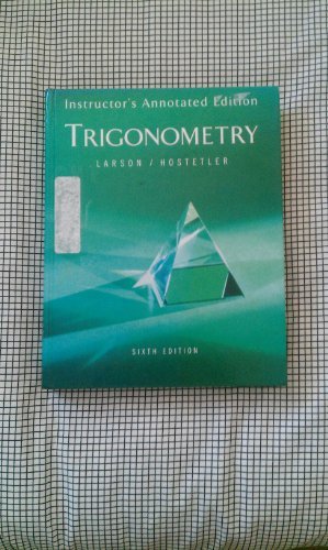 Trigonometry Iae 6ed Larson and Robert P. Hostetler