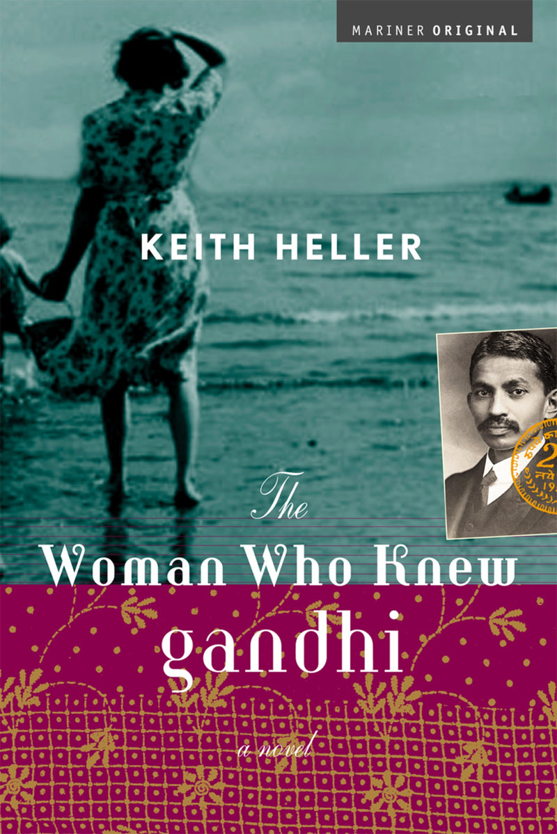 The Woman Who Knew Gandhi: A Novel