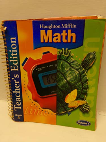 Houghton Mifflin Math, Grade 4, Vol. 1, Teacher's Edition [Spiral-bound] Carole E. Greenes