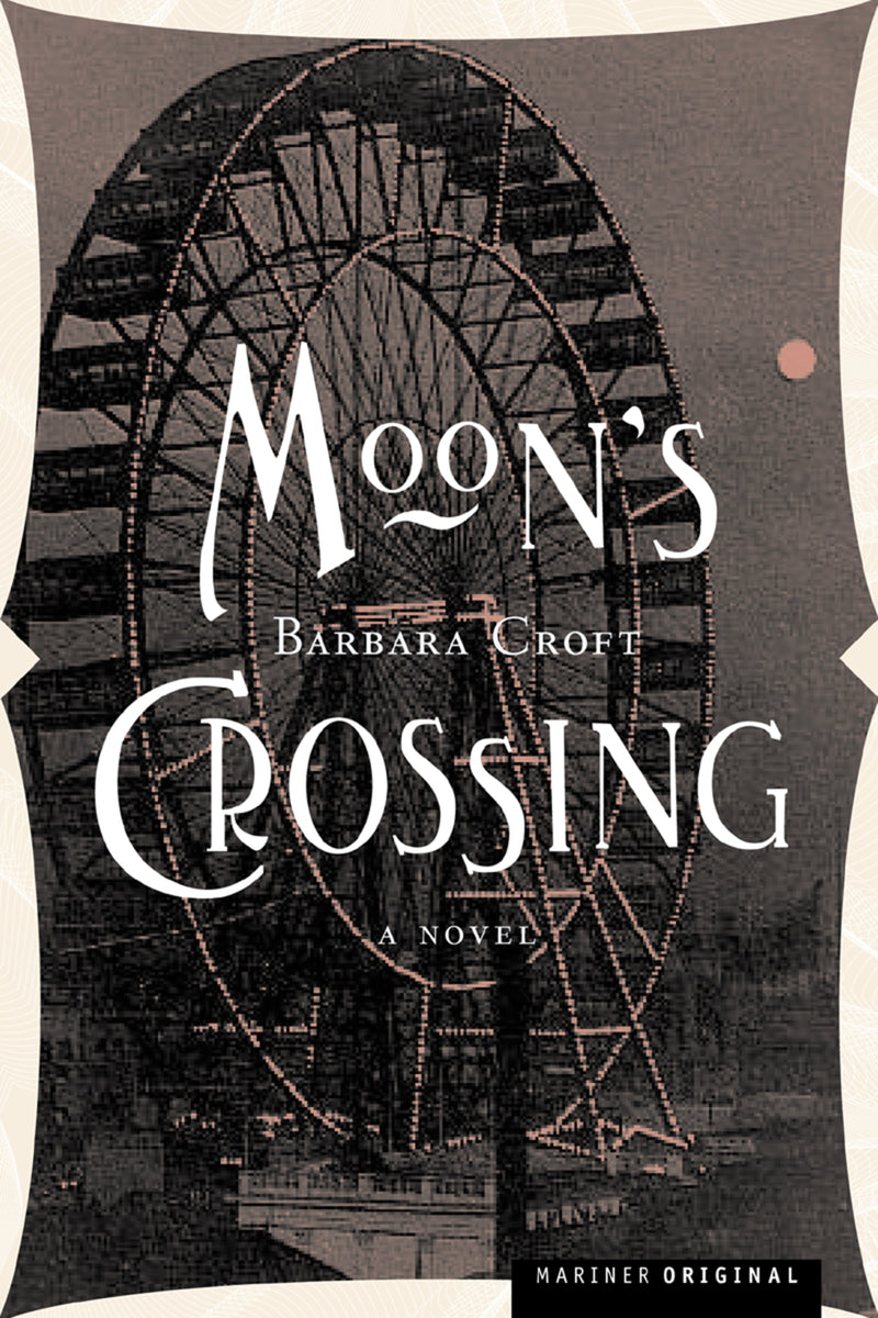Moon's Crossing: A Novel
