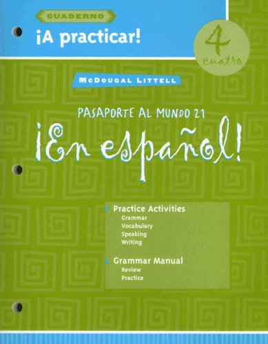 Â¡En espaÃ±ol!: Ã­A practicar! cuaderno (Workbook) Student Edition Level 4 (Spanish Edition) [Paperback] MCDOUGAL LITTEL