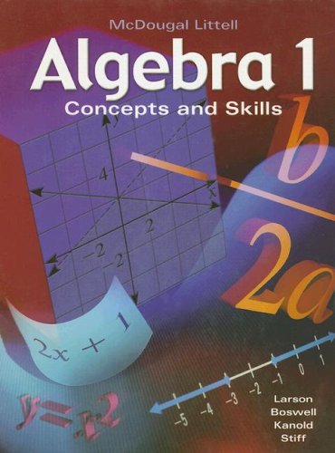 McDougal Littell Algebra 1: Concepts and Skills (Algebra 1: Concepts & Skills) [Hardcover] MCDOUGAL LITTEL