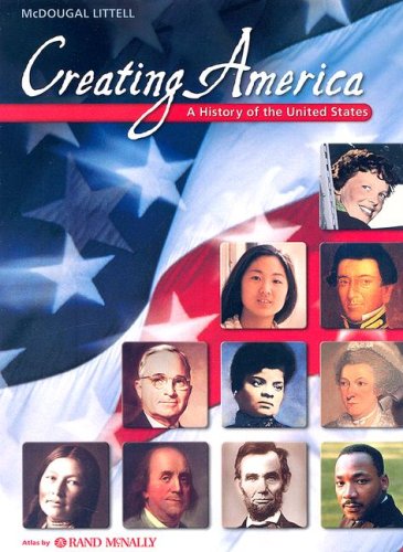 Creating America: A History of the United States [Hardcover] Jesus Garcia; Donna M. Ogle; C. Frederick Risinger and Joyce Stevos