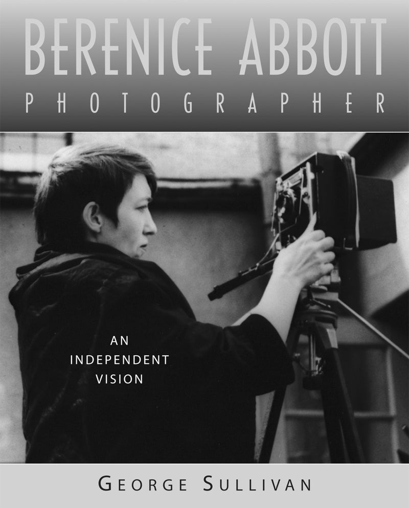 Berenice Abbott, Photographer
