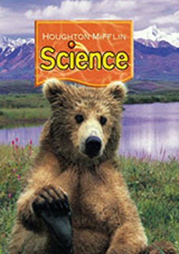 Houghton Mifflin Science Grade Level 2 Pupil Edition [Hardcover] William Badders; Douglas Carnine and James Feliciani