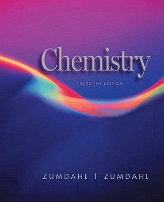 Chemistry Steven S. Zumdahl; Susan A. Zumdahl and Thomas J. Hummel