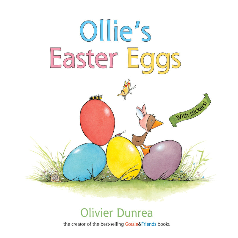 Ollie's Easter Eggs: An Easter And Springtime Book For Kids