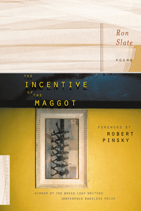 The Incentive Of The Maggot