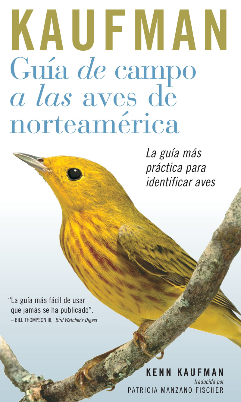 Guia De Campo Kaufman: A Las Aves Norteamericanas