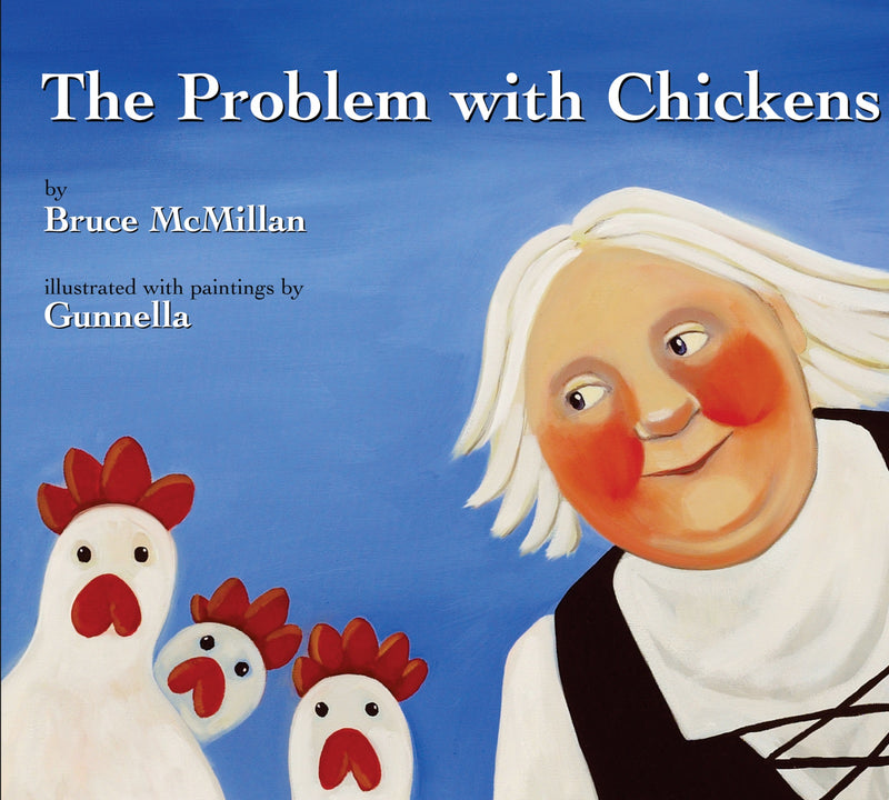 The Problem with Chickens