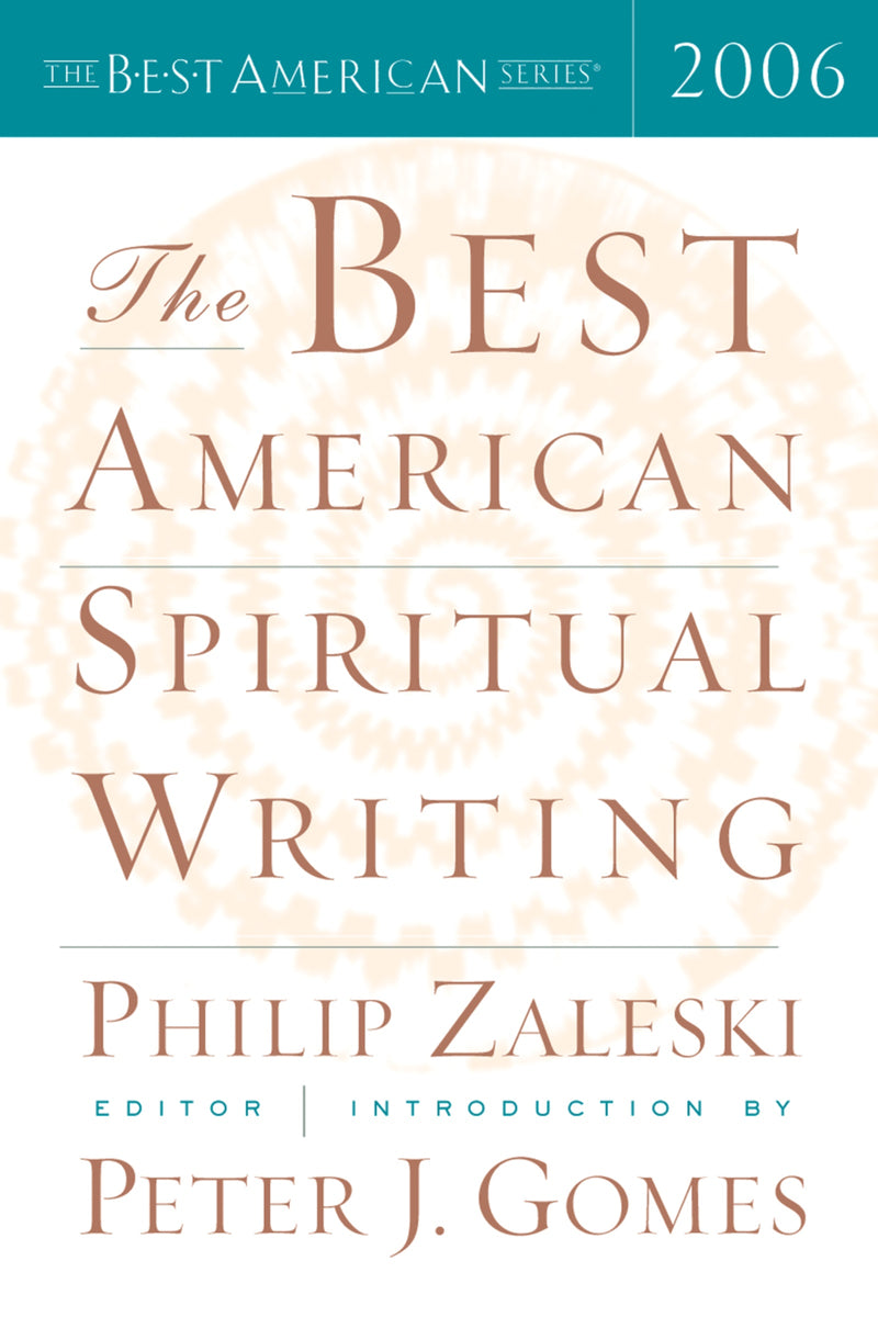 The Best American Spiritual Writing 2006