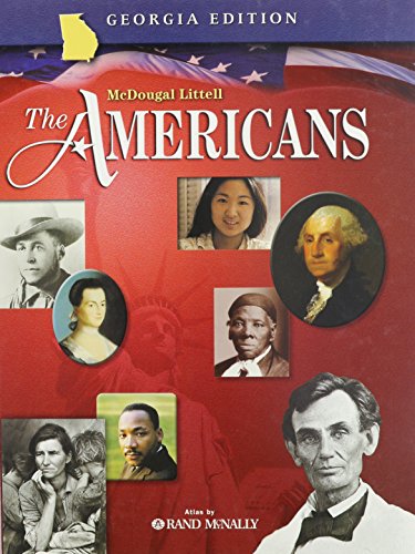 The Americans Georgia: Student Edition Grades 9-12 2006 [Hardcover] MCDOUGAL LITTEL
