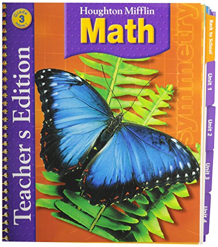 Houghton Mifflin Math, Grade 3, Vol. 1, Teacher Edition [Spiral-bound] HOUGHTON MIFFLIN