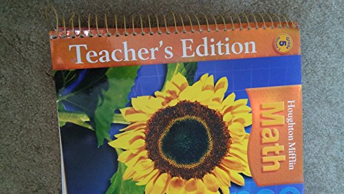 Houghton Mifflin Math, Grade 5, Vol. 2, Teacher's Edition [Spiral-bound] Carole Greenes; Matt Larson; Miraim A. Leiva; Jean M. Shaw; Lee Stiff; Bruce R. Vogeli and Karol Yeatts