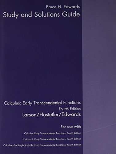 Student Study Guide, Volume 1 for Larson/Hostetler/Edwardsâ€™ Calculus: Early Transcendental Functions, 4th Larson, Ron; Hostetler, Robert P. and Edwards, Bruce H.