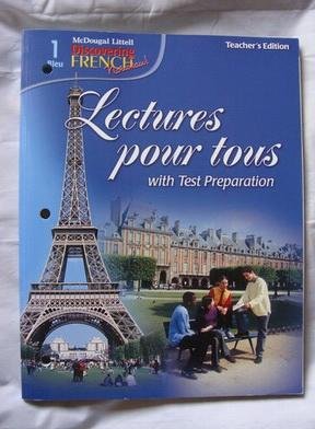 Discovering French Nouveau: Lectures pour tous Teacher's Edition Levels 1A/1B/1 [Paperback] MCDOUGAL LITTEL
