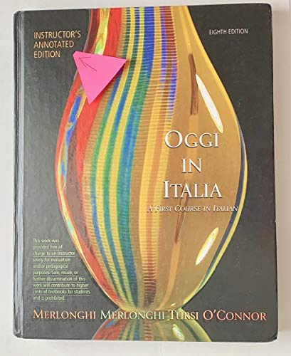Oggi In Italia: A First Course In Italian (Instructor's Annotated Edition, Eight Edition) [Hardcover] Tursi Merlonghi