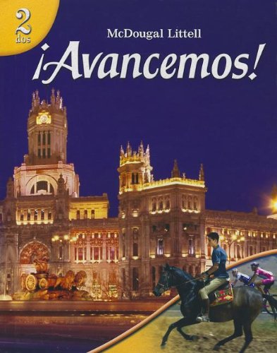 McDougal Littell Ã­Avancemos! Student Edition 2007