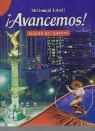 McDougal Littell Ã­Avancemos! Teacher's Edition 2007