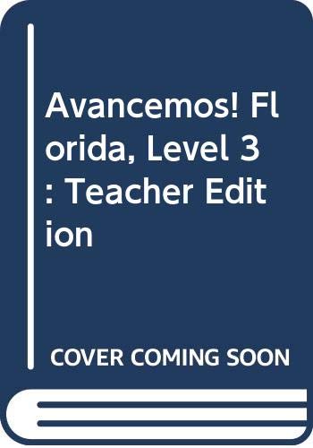 McDougal Littell Â¡Avancemos! Florida Teacher's Edition Level 3