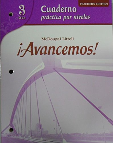 McDougal Littell Ã­Avancemos! Cuaderno: Practica por niveles Workbook Teacher'sEdition Level 3