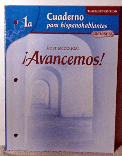 McDougal Littell Ã­Avancemos! Cuaderno para hispanohablantes Workbook Teacher'sEdition Level 1A