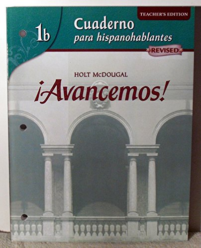 McDougal Littell Ã­Avancemos! Cuaderno para hispanohablantes Workbook Teacher'sEdition Level 1B