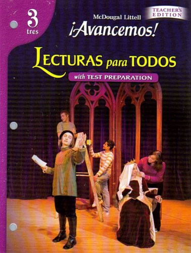 McDougal Littell Ã­Avancemos! Lecturas para todos Workbook Teacher's EditionLeve l 3