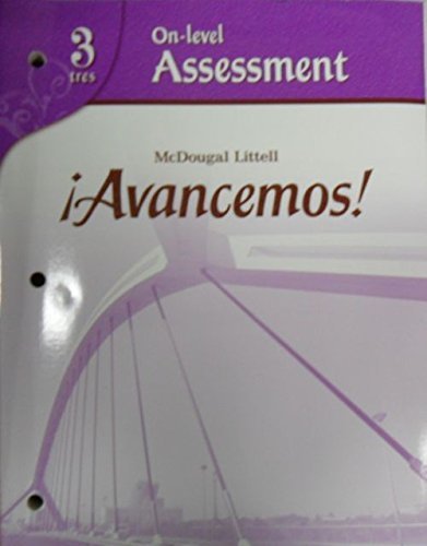 McDougal Littell Ã­Avancemos! Assessment Program On-Level Level 3