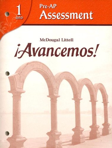 McDougal Littell Ã­Avancemos! Pre-AP Assessment Levels 1A/1B/1