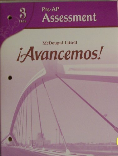 McDougal Littell Ã­Avancemos! Pre-AP Assessment Level 3