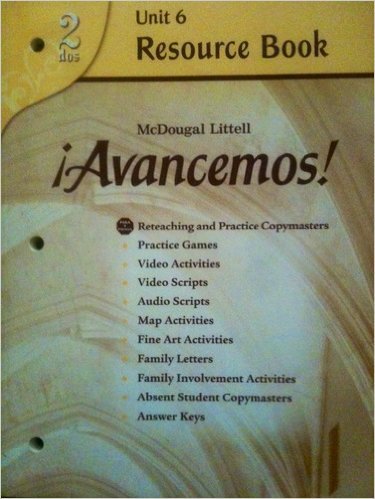 McDougal Littell Ã­Avancemos! Unit Resource Book 6 Level 2
