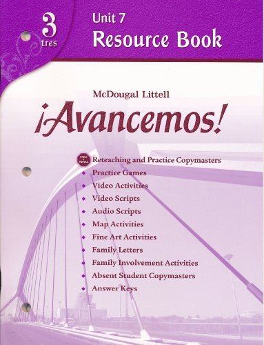 McDougal Littell Ã­Avancemos! Unit Resource Book 7 Level 3