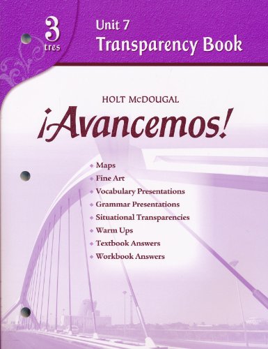 Unit 7 Transparency Book (Avancemos! 3) [Unknown Binding] unknown author