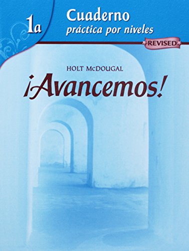 Â¡Avancemos! Cuaderno Practica por niveles Student Edition Level 1A