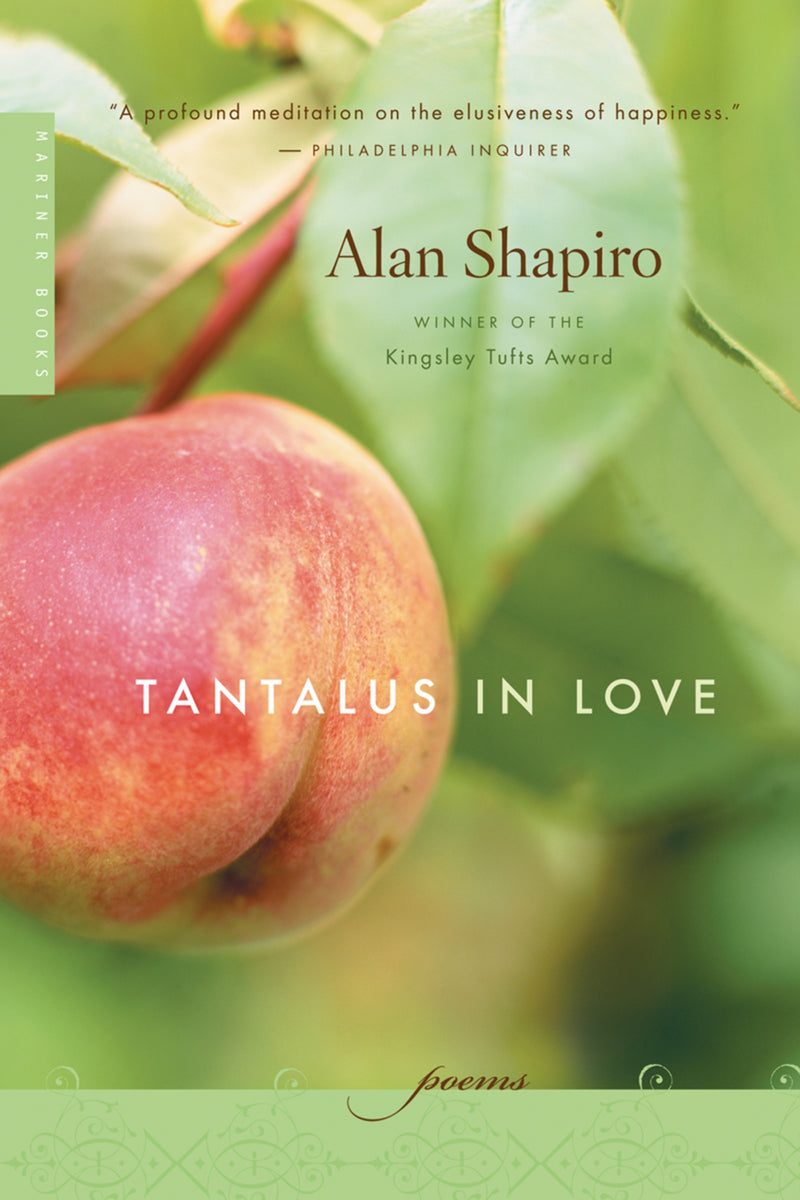 Tantalus In Love: Poems