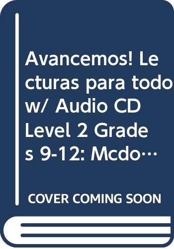 McDougal Littell Ã­Avancemos! Florida Lecturas para todos (IAR) (Student) w/Audio CD Level 2