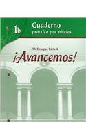 McDougal Littell Ã­Avancemos! Cuaderno: Practica por niveles (Student Workbook)with Review Bookmarks Level 1B