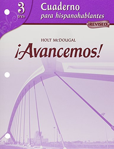 Â¡Avancemos! Cuaderno para hispanohablantes (Student Workbook) with ReviewBookmarks Level 3