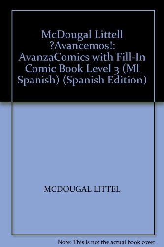 Â¡Avancemos! AvanzaComics with Fill-In Comic Book Level 3